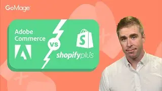 Shopify Plus vs Adobe Commerce ❇️ Top 7 Differences