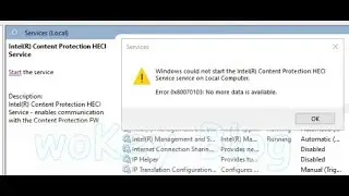 2nd CARA MENGATASI error 0x80070103 windows could not start Intel Content Protection HECI Service