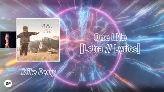 💠 Mike Perry - One Life (Extended Version) |Sub Español