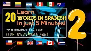 Learn to pronounce more than 20 Spanish Words Quickly