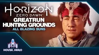 Horizon Zero Dawn - Greatrun Hunting Grounds - Blazing Suns (Pace, Parts Wrangling, Tie Down)