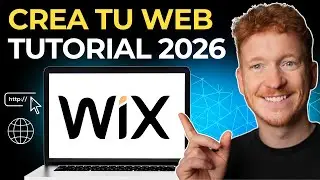 WIX Tutorial 2026 - Cómo Crear Una Página Web En Wix [Curso Completo]