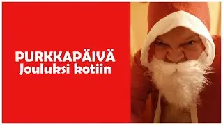 Purkkapäivä - Jouluksi kotiin