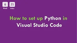 [6-21] CS50x In Arabic - How to set up Python in Visual Studio Code 2021