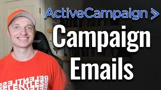 How to Send Standard and Split Test Campaigns in ActiveCampaign