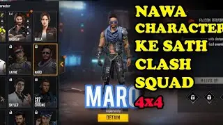 NAWA CHARACTER (MARO)  K SATH CLASH SQUAD.|| Free Fire
