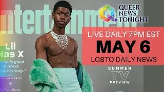 Thu, May 6, 2021 Daily LIVE LGBTQ News Broadcast | Queer News Tonight