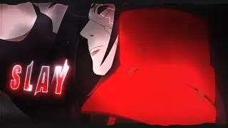 「SLAY 👿🖤」 NARUTO「AMV/EDIT」