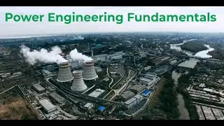 Power Engineering Fundamentals Course Overview