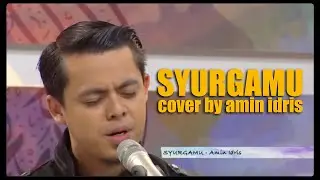 SYURGAMU - cover by Amin Idris
