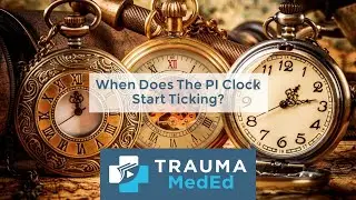 When Does The Trauma Performance Improvement Clock Start Ticking?