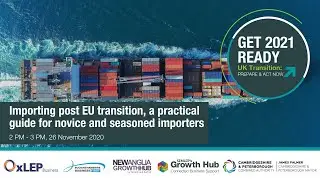 Importing post EU transition: A practical guide importers