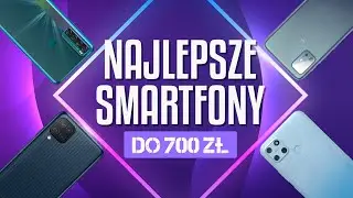 Jaki smartfon do 700 zł w 2022 roku? TOP 7 propozycji!