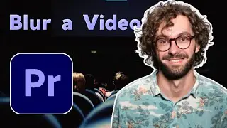 How to blur a video In Adobe Premiere Pro