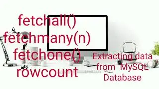 FETCHALL (), FETCHMANY(), FETCHONE() ,ROWCOUNT|| INTERFACE PYTHON WITH MySQL