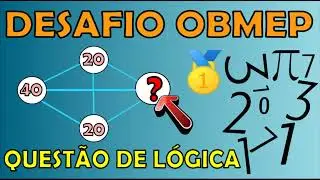DESAFIO DE LÓGICA OBMEP!