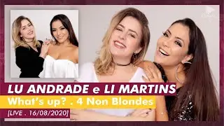 Li Martins e Lu Andrade . What's Up . 4 Non Blondes (Live 16/08/2020)