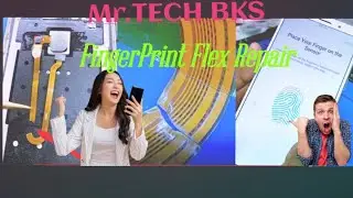 ✅🦾 Mobile Fingerprint || Flex Repair 