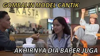 GOMBALIN CEWEK MODEL BATAM‼️- AKHIRNYA DIA BAPER ⁉️😁