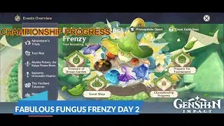 Fabulous Fungus Frenzy Day 2 | GENSHIN IMPACT 