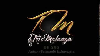 De Oro - Trío Malanga #DeOro (Vídeo Oficial)