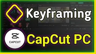 How to add keyframes in capcut PC Like Pro 🔥