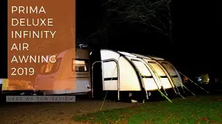 Prima Leisure Deluxe Infinity Air Awning Review 2019 [CC]