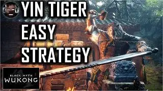 Easy Yin Tiger Fight - Black Myth: Wukong Boss Guide