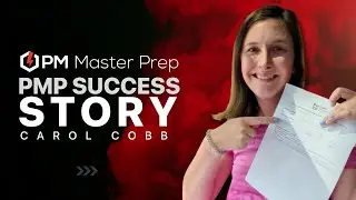 How Carol Cobb Passed the 2022 PMP Exam with PM Master Prep