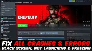 COD Modern Warfare 3 Fix All Crashes & Error's Stuck, Black Screen, Not Launching & Freezing