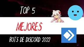 Top 5 mejores bots de discord 2022 🙂 | GmelioYT
