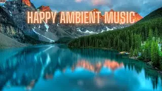 Super Intelligent Happy Ambient
