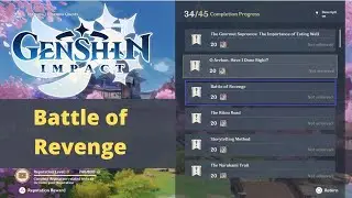 Battle of Revenge World Quest - Genshin Impact