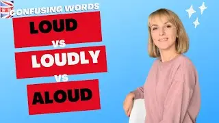 Commonly Confused Words 🇬🇧||  Part 1️⃣ LOUD/LOUDLY/ALOUD/OUT LOUD 📣