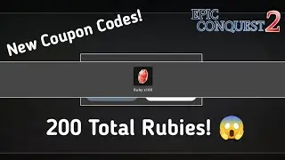 Epic Conquest 2 - 2 New Coupon Codes! Reedem Soon!