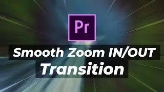 SMOOTH ZOOM In/Out Transitions | Premiere Pro Tutorial