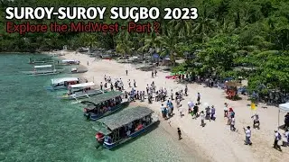 SUROY-SUROY SUGBO 2023 - EXPLORE THE MIDWEST PART 2