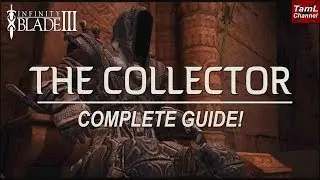 Infinity Blade 3: THE COLLECTOR - COMPLETE GUIDE! (Now Lvl 500 1st fight - see description below)