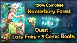 Quest : (100% Complete Full Guide) Lazy Fairy + 3 Comic Books | Guardian Tales