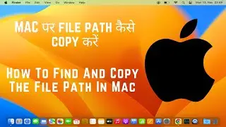 How To Find And Copy The File Path In Mac | Mac pe file path kese copy kare