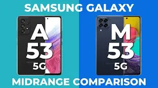 Samsung A53 5G vs Samsung M53 5G | Samsung Galaxy Smartphone Specs Comparison 2022