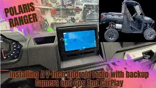Polaris Ranger - 7 inch Android Radio with Back up camera and Gps ride command dash mount install