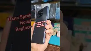 Tecno Sprak 10pro housing replacement