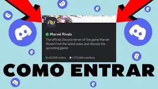 COMO ENTRAR NO SERVIDOR DISCORD do MARVEL RIVALS