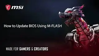 MSI® HOW-TO update BIOS using M-FLASH ?