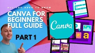 Canva for beginners full guide part 1