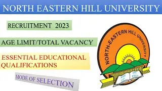 North Eastern Hill University PA, PS, SA, JSA and various posts recruitment 2023..