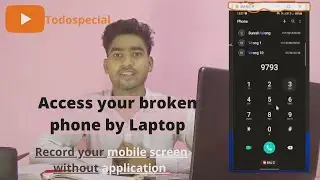 How to use broken phone by Laptop | platform tools | scrcpy download | todospecial | 