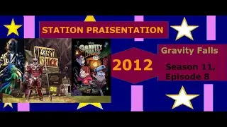STATION PRAISENTATION: Gravity Falls