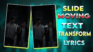 Instagram Trending Lyrics Video Editing Telugu | Slide Moving & Text Transform Lyrics Video Editing